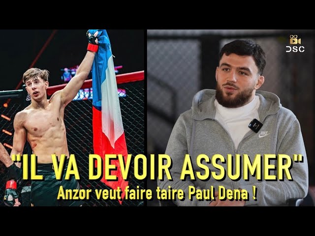 Anzor déclare il va devoir assumer face à Paul Dena - interview avant Hexagone MMA 45